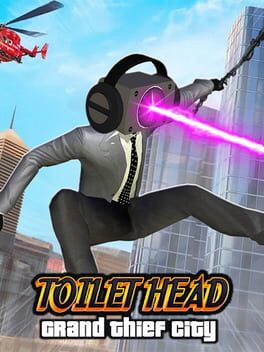 Toilet Head: Grand Thief City Cover