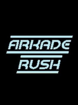 Arkade Rush Cover