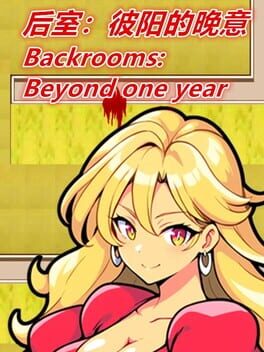 Backrooms: Beyond One Year Cover