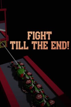Fight till the End! Cover