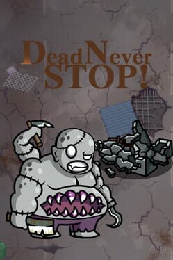 DeadNeverStop Cover
