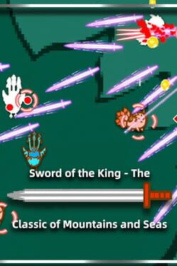 Sword of the King: The Classic of Mountains and Seas Cover
