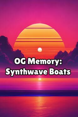 OG Memory: Synthwave Boats Cover