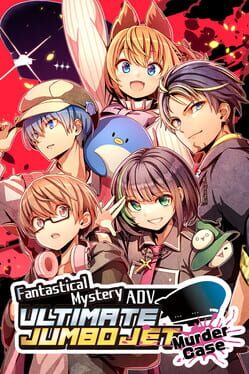 Fantastical Mystery ADV: Ultimate Jumbo Jet Murder Case Cover