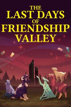 The Last Days of Friendship Valley Cover