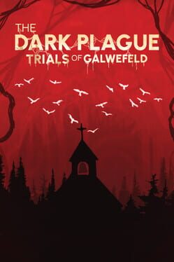 The Dark Plague: Trials Of Galwefeld Cover