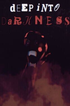 Deep Into Darkness Cover