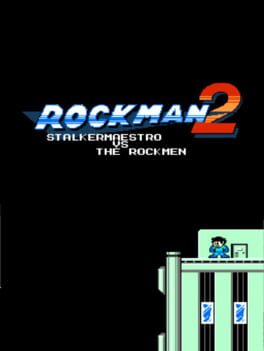 Rockman 2: StalkerMaestro vs The Rockmen Cover