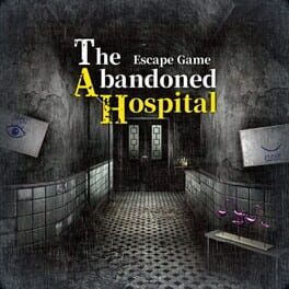 Escape Game The Abandoned Hospital Cover