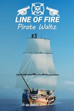 Line of Fire: Pirate Waltz Cover