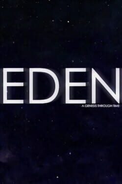 Eden: A Genesis Through Time Cover