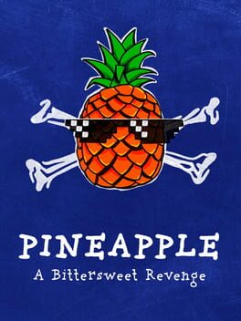 Pineapple: A Bittersweet Revenge Cover