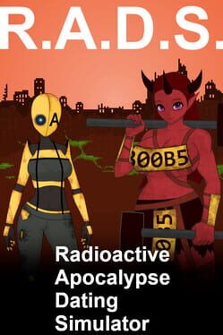 RADS: The Radioactive Apocalypse Dating Simulator Cover