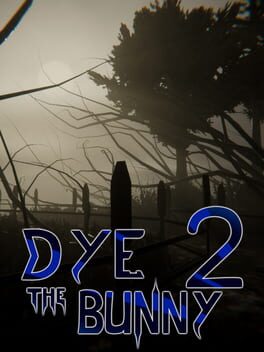 Dye The Bunny 2 Cover