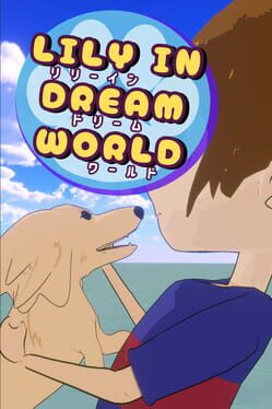 Lily in DreamWorld Cover
