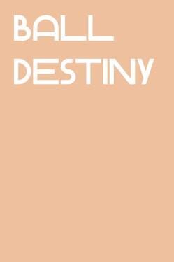 Ball Destiny Cover