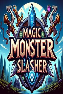 Magic Monster Slasher Cover