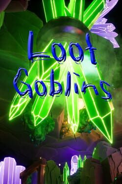 Loot Goblins Cover