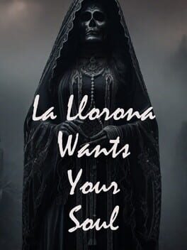 La Llorona Wants Your Soul Cover