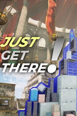 Just Get There Cover