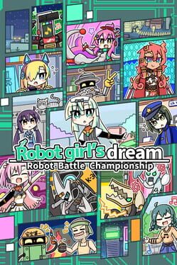 Robot Girl's Dream: Robot Battle Championship Cover