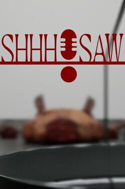 Shhh!Saw Cover
