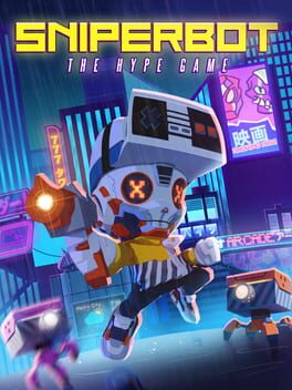 Sniperbot: The Hype Game Cover