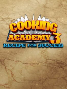Cooking Academy 3: Recipe for Success Cover