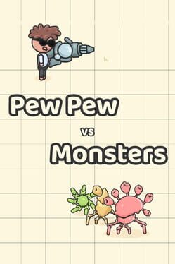 Pew Pew vs. Monsters Cover