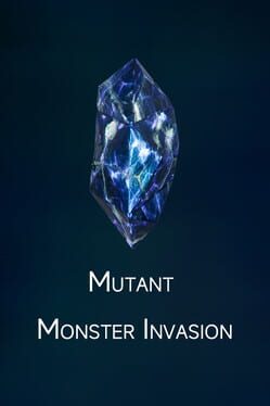 Mutant Monster Invasion Cover
