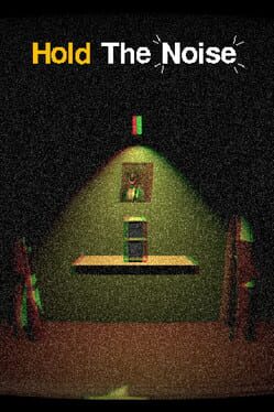 Hold The Noise Cover