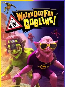 Watch Out For Goblins! Cover