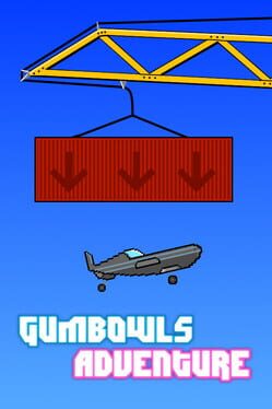 Gumbowl's Adventure Cover