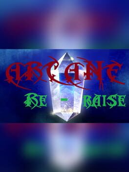 Arcane Re-Raise Cover