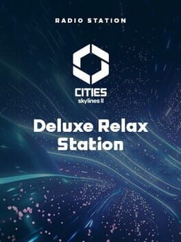Cities: Skylines II - Deluxe Relax Station Cover