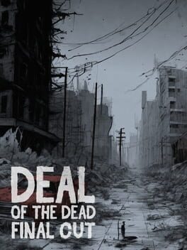 Deal of the Dead Final Cut Cover