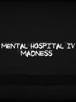 Mental Hospital IV Cover