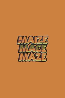 Maize Mace Maze Cover