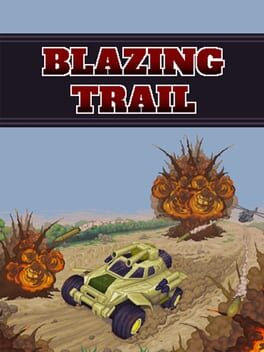 Blazing Trail