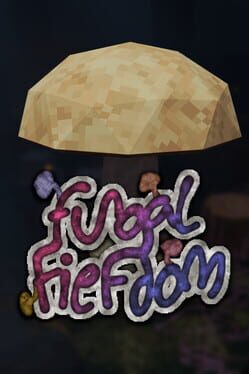 Fungal Fiefdom Cover