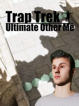 Trap Trek: Ultimate Other Me Cover
