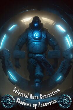 Celestial Rune Consortium: Shadows of Ascension Cover