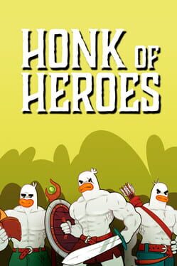 Honk of Heroes Cover