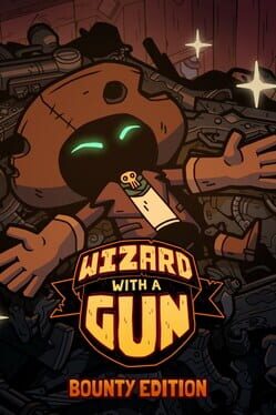 Wizard with a Gun: Bounty Edition Cover