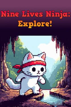 Nine Lives Ninja: Explore! Cover