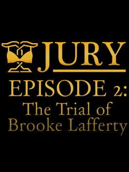 Jury: Episode 2 - The Trial of Brooke Lafferty Cover