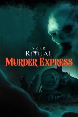 Sker Ritual: Murder Express Cover