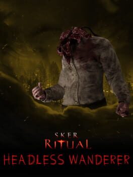 Sker Ritual: Headless Wanderer Cover
