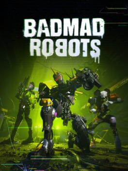 Badmad Robots Cover