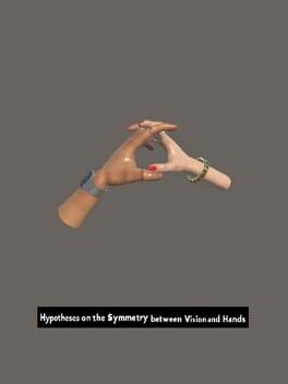 Hypotheses on the Symmetry between Vision and Hands Cover